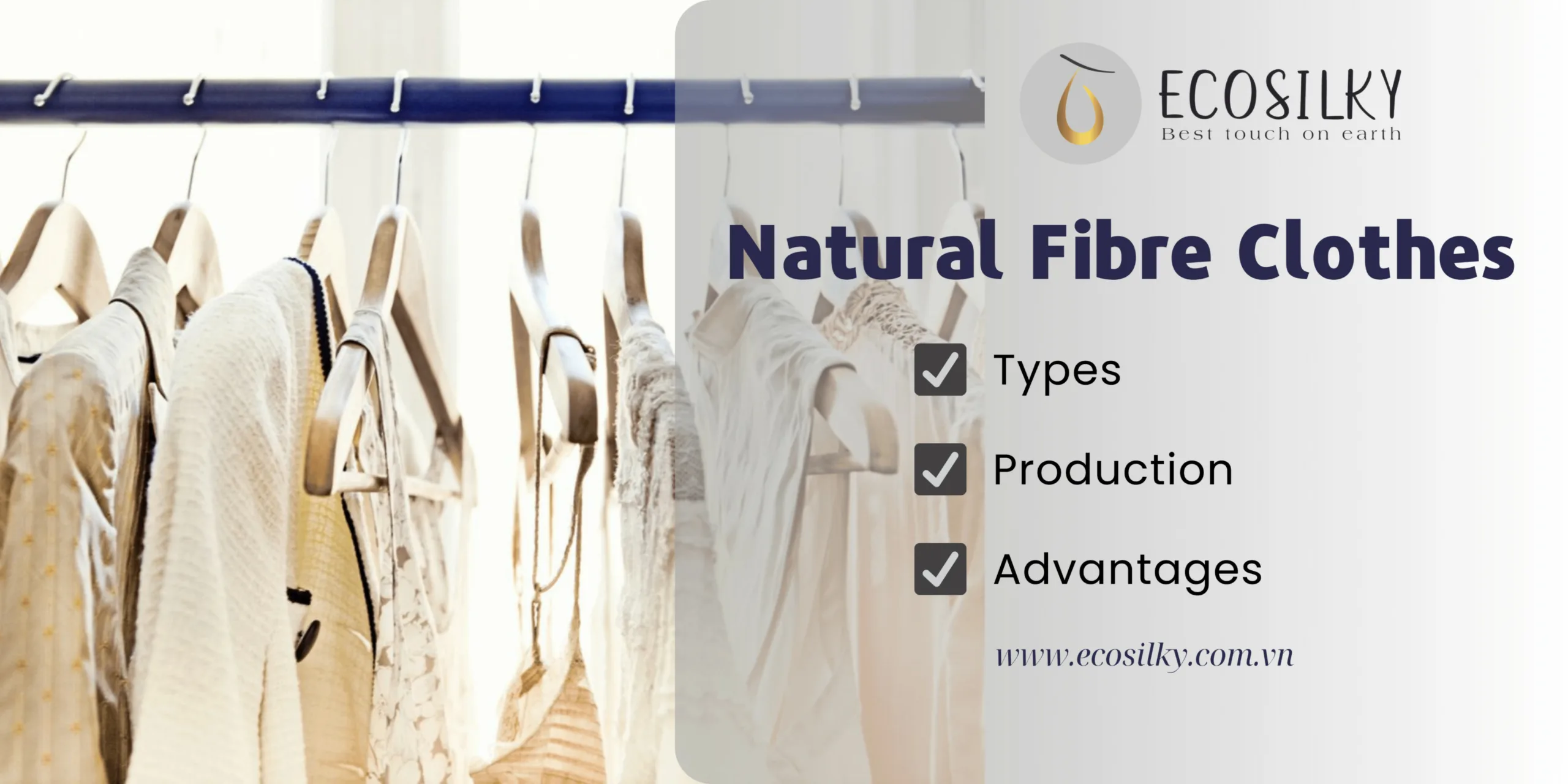 Natural Fibre Clothes: Types, Production, and Advantages